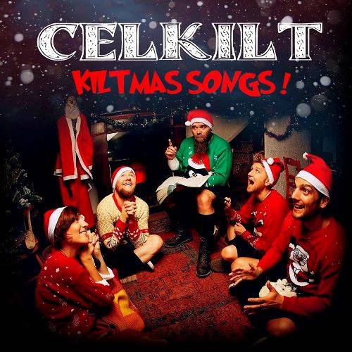 Kiltmas Songs